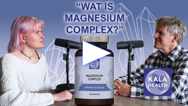 De productontwikkelaars van Kala Health bespreken de voordelen van de unieke Magnesium Complex formule.