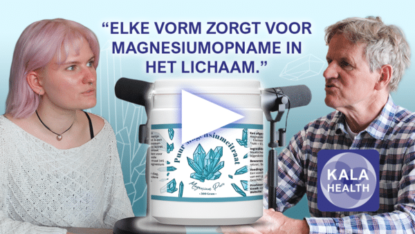 De therapeuten van Kala Health bespreken de goede opname van magnesium in het lichaam, door te suppleren met magnesiumcitraat.